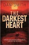 Ingram Smith, Dan / Darkest Heart, The / Signed First Edition Book
