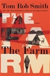 Hachette Smith, Tom Rob / Farm, The / Signed First Edition Book