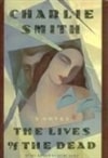 Simon & Schuster Smith, Charlie / LIves of the Dead, The / First Edition Book