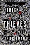 unknown Spiegelman, Peter / Thick as Thieves / Signed First Edition Book