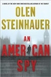 St. Martin's Steinhauer, Olen / American Spy, An / Signed First Edition Book
