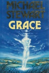 unknown Stewart, Michael / Grace / First Edition UK Book