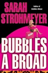 unknown Strohmeyer, Sarah / Bubbles a Broad / Signed First Edition Book