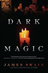 Random House Swain, James / Dark Magic / Signed First Edition Book