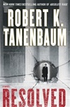 unknown Tanenbaum, Robert K. / Resolved / Signed First Edition Book