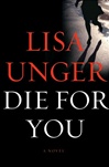Random House Unger, Lisa / Die for You / Signed First Edition Book