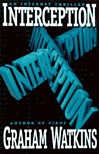 unknown Watkins, Graham / Interception / First Edition Book