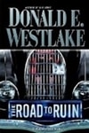 unknown Westlake, Donald E. / Road to Ruin, The / First Edition Book