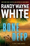 Penguin White, Randy Wayne / Bone Deep / Signed First Edition Book