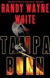 unknown White, Randy Wayne / Tampa Burn / Signed First Edition Book