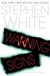 Delacorte Press White, Stephen / Warning Signs / Signed First Edition Book