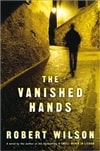Harcourt Wilson, Robert / Vanished Hands, The / Signed First Edition Book