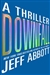 Abbott, Jeff | Downfall | Signed First Edition Copy