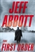 Abbott, Jeff | First Order, The | Signed First Edition Copy