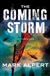 The Coming Storm by Mark Alpert | Signed First Edition Book