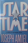 Amiel, Joseph | Star Time | First Edition Book