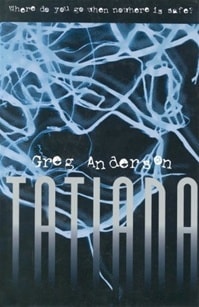 Tatiana | Anderson, Greg | First Edition Book