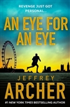 Archer, Jeffrey | Eye for an Eye, An | Signed First Edition Book