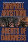 Armstrong, Campbell | Agents of Darkness | Signed First Edition Book