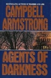 Armstrong, Campbell | Agents of Darkness | Signed First Edition Book