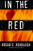 In the Red | Ashbaugh, Regan C. | First Edition Book