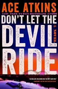 Atkins, Ace | Don't Let the Devil Ride | Signed First Edition Book