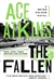 Atkins, Ace | Fallen, The | Signed First Edition Copy