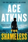 Atkins, Ace | Shameless, The | Signed First Edition Copy