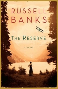 Reserve, The | Banks, Russell | Signed First Edition Book