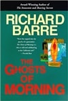 Ghosts of Morning | Barre, Richard | First Edition Book