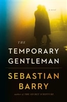 Temporary Gentleman, The | Barry, Sebastian | Signed First Edition Book