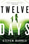 Barnes, Steven | Twelve Days | Signed First Edition Book