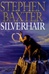 Silverhair | Baxter, Stephen | Signed First Edition Book