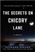 Benson, Raymond | Secrets on Chicory Lane, The | Signed First Edition Copy