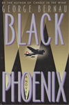 Bernau, George | Black Phoenix | First Edition Book