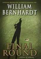 Final Round | Bernhardt, William | Signed First Edition Book