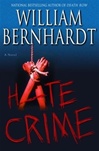 Hate Crime | Bernhardt, William | Signed First Edition Book