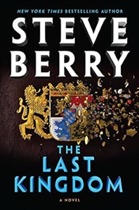 Berry, Steve | Last Kingdom, The | Signed First Edition Book