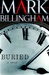 Buried | Billingham, Mark | Signed First Edition Book