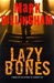 Lazybones | Billingham, Mark | Signed First Edition Book