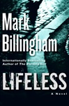 Lifeless | Billingham, Mark | Signed First Edition Book