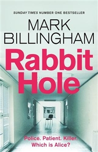 Billingham, Mark | Rabbit Hole | Signed  UK First Edition Book