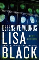 Defensive Wounds | Black, Lisa | Signed First Edition Book