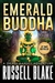 Blake, Russell | Emerald Buddha | Signed First Edition Trade Paper Book