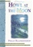 Howl at the Moon | Blankenship, Polly | First Edition Book