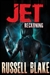 JET IV: Reckoning | Blake, Russell | Signed First Edition Trade Paper Book