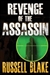 Revenge of the Assassin | Blake, Russell | Signed First Edition Trade Paper Book