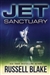 Blake, Russell | JET: Sanctuary | Signed First Edition Trade Paper Book