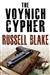 Voynich Cypher, The | Blake, Russell | Signed First Edition Trade Paper Book