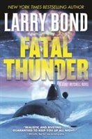 Fatal Thunder | Bond, Larry & Carlson, Chris | Double-Signed 1st Edition